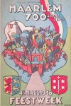 Diverse auteurs - Haarlem 700 jaar stad. Feestweek 4 t/m 11 aug. 1946