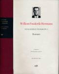 Hermans, Willem Frederik - Volledige werken 1. Conserve / De tranen der Acacia's: Romans