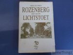 J. Luyten (voorw.) - Vier eeuwen Rozenberg. Een eeuw lichtstoet.