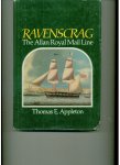 Appleton, Thomas E. - Ravenscrag / The Allan Royal Mail Line