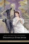 Steve Hockensmith - Pride and Prejudice and Zombies: Dreadfully Ever After