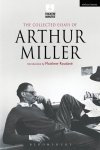 Arthur Miller, Matthew Roudané - Collected Essays of Arthur Miller