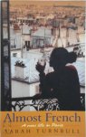 Sarah Turnbull 287936 - Almost French: a new life in Paris