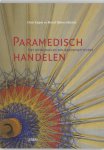 Chris Kuiper - Paramedisch handelen het ontwikkelen van beroepsattituden