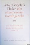 Thelen, Albert Vigoleis - Het eiland van het tweede gezicht: Uit de toegepaste herinneringen van Vigoleis