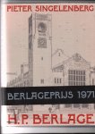 Singelenberg, Pieter - H. P. Berlage Idea and style. The quest for modern architecture,