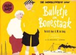 Verteld door A.M. de Jong, getekend door G. van Raemdonck - De wereldreis van Bulletje en Bonestaak (5)