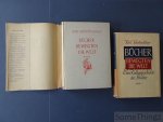 Schottenloher, Karl. - Bücher bewegten die Welt. Eine Kulturgeschichte der Buches.   I.Vom Altertum bis zur Renaissance. II.Vom Barock bis zur Gegenwart.