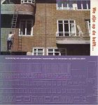 Bonfrer Frank, Felix van der Laar en Ernest de Rijk - We zijn op de helft...: Verbetering van voorlogse particuliere huurwoningen in Amsterdam van 1998 tot 2005