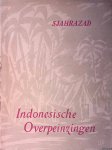 Sjahrazad - Iindonesische overpeinzingen