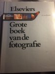 Busselle - Elseviers grote boek fotografie / druk 1