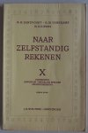 Zandvoort R H, Venekamp H M, Kuipers N - Naar zelfstandig rekenen X  uitbreiding gewone en tiendelige breuken procentrekening
