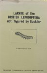 G.M. Haggett - Larvae of British Lepidoptera not Figured by Buckler,