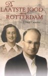 Ernesto Cassutto, Ernesto Cassutto - De laatste Jood van Rotterdam