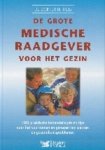 Onbekend - De grote medische raadgever voor het gezin