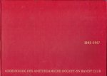  - 1892-1967 Gedenkboek der Amsterdamse Hockey- en Bandy Club