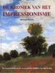 Bernard Denvir 48640, Hanne Martherus 59270 - De kroniek van het impressionisme Het levensverhaal van de meest geliefde schilders van dag tot dag