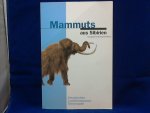 Joger, Ulrich / Koch, Ute (Hrsg.) - Mammuts aus Sibirien