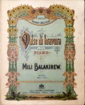 Balakirew, Mili: - Valse di bravura pour le piano