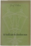 Josef Cohen - De tocht van de dronken man