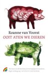 Roanne Van Voorst - Ooit aten we dieren