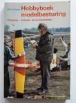 Rabe, Erich - Hobbyboek modelbesturing : praktische gegevens voor radiobesturing van vliegtuig-, scheeps- en automodellen