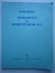 Schubert , Franz - Impromptus et Moments Musicaux