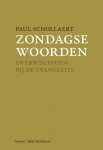 Paul Schollaert - Zondagse Woorden