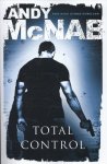 Andy McNab - Total control