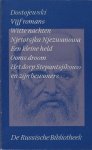 Fjodor Dostojevski - Verzamelde werken / 2 vijf romans