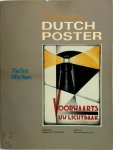 Stephen S. Prokopoff - The Modern Dutch Poster The First Fifty Years, 1890-1940