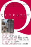  - Literature and Multilingualism in the Low Countries (1100-1600) / Queeste / 22/1