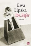 Ewa Lipska - Dr. Sefer