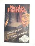 Freeling, Nicolas - Dubbelspoor naar de dood