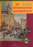 Duparc, H.J.A - De Amsterdamse Paardentrams Duparc, H.J.A - De Amsterdamse Paardentrams