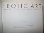Weiermair, Peter (ed.) - Erotic Art. From the 17th to the 20th Century