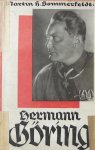 Sommerfeldt, Martin H. - Hermann Göring. Ein Lebensbild.