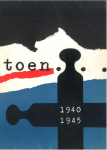  - Toen...1940-1945