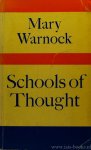 WARNOCK, M. - Schools of thought.