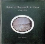 Terry Bennett - History of Photography in China - Western Photographers,  3 Volumes : 1842 - 1860, 1844 - 1879, 1861-1879