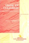 Hoksbergen, Drs. L.G. e.a. - Vrede en veiligheid in een veranderend Europa [Groen van Prinsterer-reeks, nr. 81]