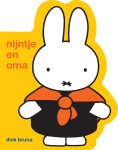 Dick Bruna - (1) Nijntje En Oma