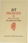 Le Grand Liège ASBL - Art mosan et arts anciens du pays de Liège (exposition)