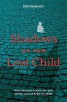Ellie Stevenson - Shadows of the Lost Child