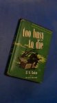 Roden, H. W. - Too busy to die