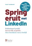 Trudy Pannekeet 179321 - Spring eruit met LinkedIn Een professioneel profiel, effectieve social selling en succesvolle acquisitie