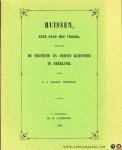 GRAADT JONCKERS, R.H. - Huissen, eene stad des vredes, benevens de nieuwste en oudste kunstweg in Neerland.