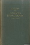 Buisson, F. - Répertoire des ouvrages pédagogiques du XVIe siècle. (Bibliothèques de Paris et des départements)