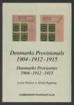 Lasse Nielsen - Denmarks provisionals 1904-1912-1915 = Danmarks provisorier 1904-1912-1915