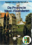 Redactie - Reizen door de Benelux - De Provincie West-Vlaanderen